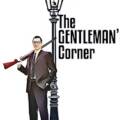 The Gentlemen’s Corner: Episode 4 Super Communicator